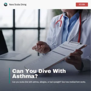 Can You Scuba Dive with Asthma